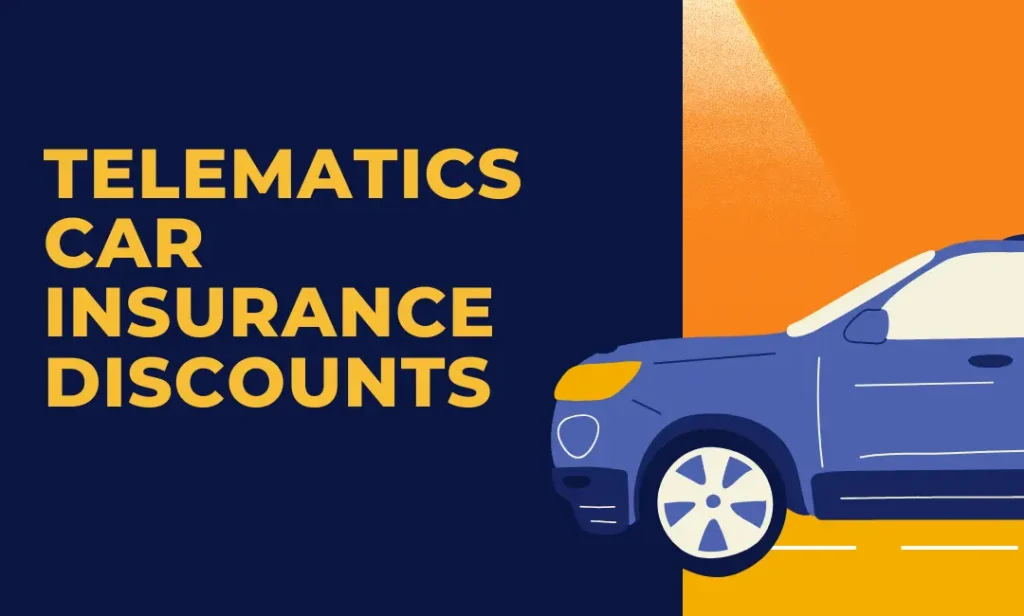 Telematics Car Insurance Discounts